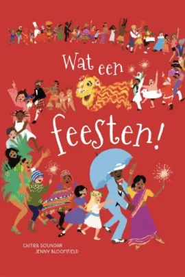 Wat een feesten!