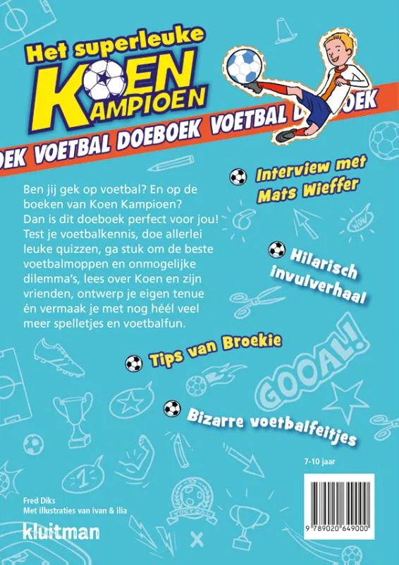 Het superleuke Koen Kampioen voetbal doeboek | 9789020649000 Het superleuke Koen Kampioen voetbal doeboek - Afbeelding 2