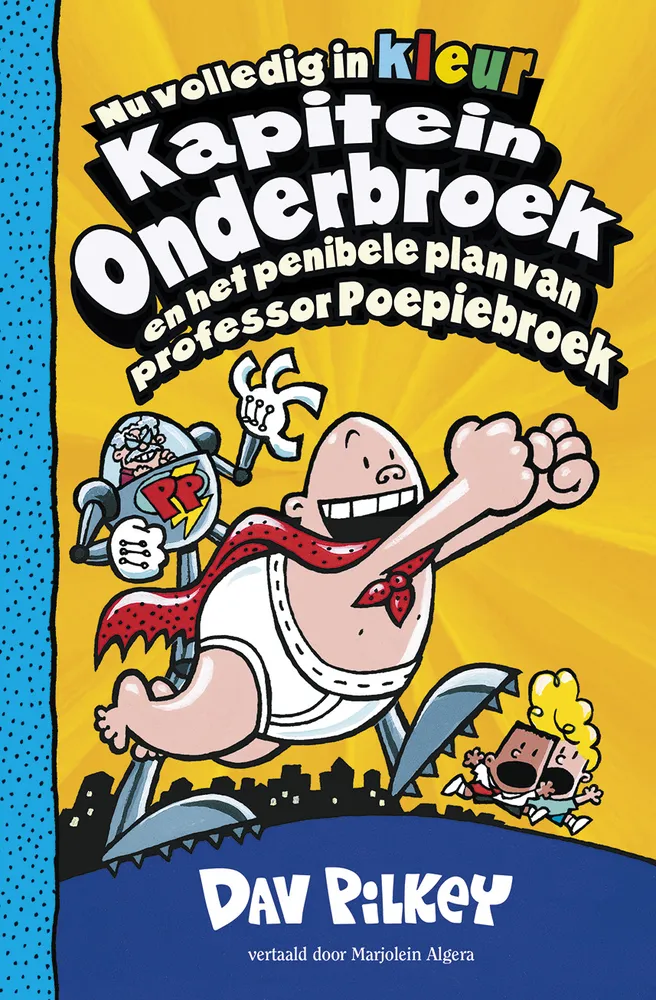 Kapitein Onderbroek en het penibele plan van professor Poepiebroek | 9789026148149 Kapitein Onderbroek en het penibele plan van professor Poepiebroek