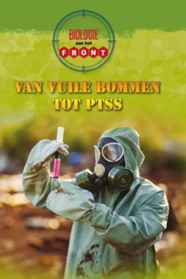 Van vuile bommen tot PTSS