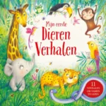 Mijn eerste Dieren Verhalen | 9789036637411