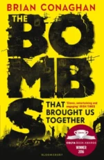 The Bombs That Brought Us Together | 9781408855898