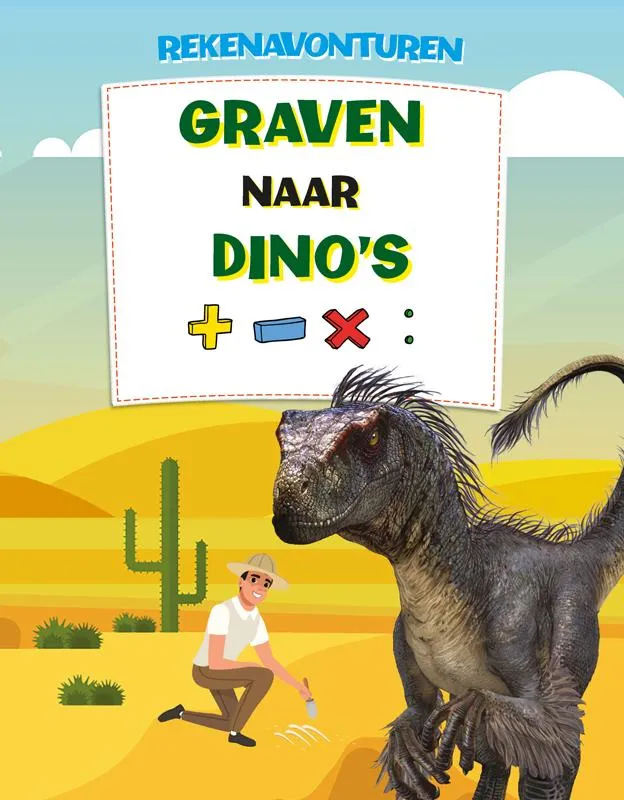 Graven naar dino's | 9789463416887 Graven naar dino's