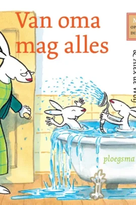 Van oma mag alles