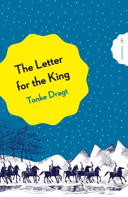 The Letter For the King | 9781782694922 The Letter For the King