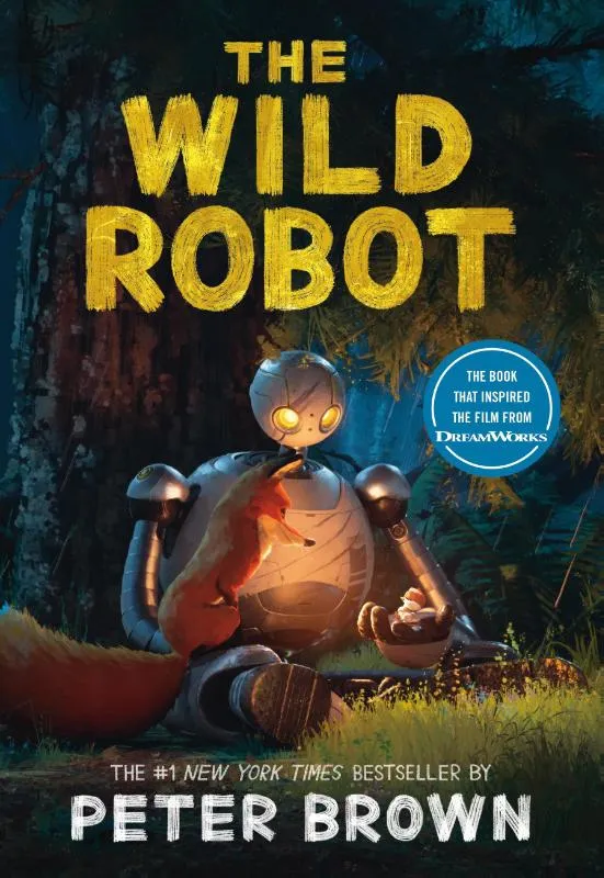 The Wild Robot | 9780316581097 The Wild Robot