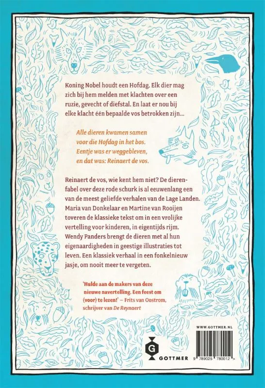 Het onvergetelijke verhaal van Reinaert de vos | 9789025780012 Het onvergetelijke verhaal van Reinaert de vos - Afbeelding 2