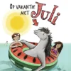 Op vakantie met Juli | 9789030510574 Op vakantie met Juli | 9789030510574