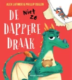 De niet zo dappere draak | 9789048322695