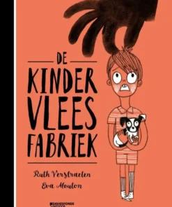 De kindervleesfabriek