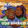 Alle dingen die mijn opa stiekem is | 9789045130750