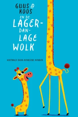 Guus & Koos en de lager-dan-lage wolk