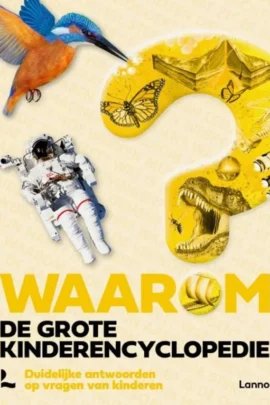 Waarom? - De grote kinderencyclopedie