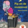 Pip en de muizenval | 9789082116090