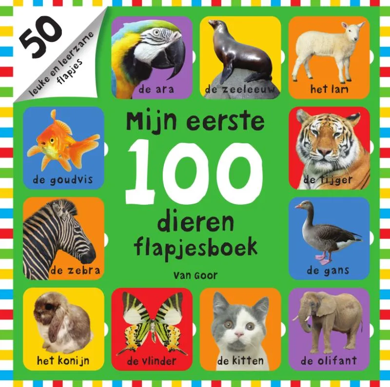 Mijn eerste 100 dieren flapjesboek | 9789000346127 Mijn eerste 100 dieren flapjesboek