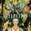 The Girl With No Reflection | 9780593814345