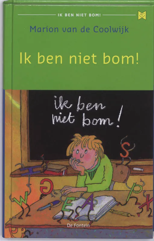 Ik ben niet bom! | 9789026125782 Ik ben niet bom!