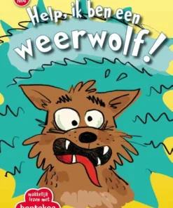 Help, ik ben een weerwolf!