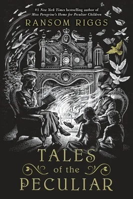 Tales of the Peculiar | 9780399538544 Tales of the Peculiar