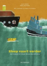 Sloep vaart verder | 9789463832441 Sloep vaart verder | 9789463832441