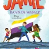 Jamie tegen de wereld | 9789463375924 Jamie tegen de wereld | 9789463375924