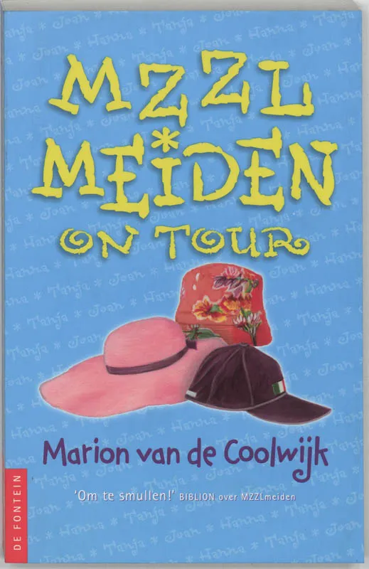 MZZL meiden on tour | 9789026131882 MZZL meiden on tour