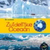 Zuidelijke Oceaan | 9789461752710 Zuidelijke Oceaan | 9789461752710
