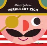 Meneertje Snor verkleedt zich | 9789002277597