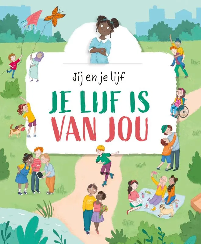 Je lijf is van jou | 9789464397543 Je lijf is van jou