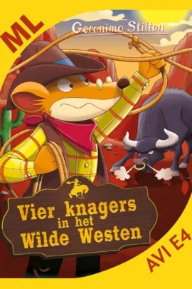 Vier knagers in het Wilde Westen