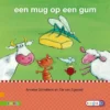 Een mug op een gum | 9789048719006