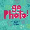 Go Photo! - An activity book for kids | 9781597114691 Go Photo! - An activity book for kids | 9781597114691