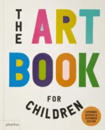 The Art Book for Children | 9781838668822