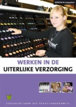 Werken in de uiterlijke verzorging | 9789086961665