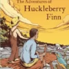 The Adventures of Huckleberry Finn | 9780099573043