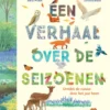 Een verhaal over de seizoenen | 9789047716921