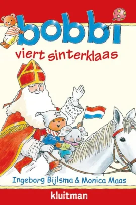 Bobbi viert sinterklaas | 9789020684087
