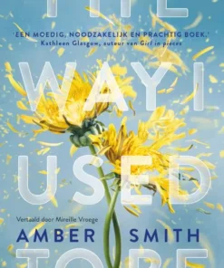 The way I used to be