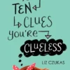 Top Ten Clues You're Clueless | 9780062235855