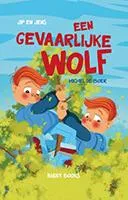 Een gevaarlijke wolf | 9789493200586 Een gevaarlijke wolf | 9789493200586
