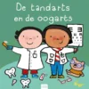 De tandarts en de oogarts | 9789044859362 De tandarts en de oogarts | 9789044859362