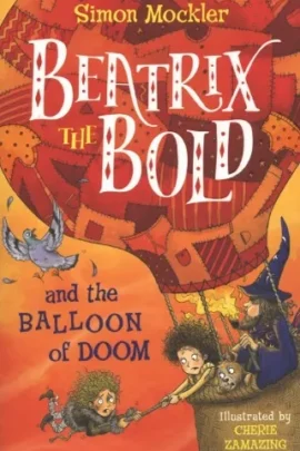 Beatrix the Bold and the Balloon of Doom