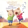 Walter and Willy and the False Note | 9781605377131