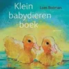 Klein babydierenboek | 9789025765507