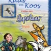 Kaas en Koos zoeken een lepelaar | 9789493421325