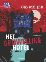 Het gruwelijke hotel | 9789048754359