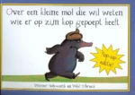 Over een kleine mol die wil weten wie er op zijn kop gepoept heeft | 9789051165968 Over een kleine mol die wil weten wie er op zijn kop gepoept heeft | 9789051165968