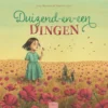 Duizend-en-een dingen | 9789044843699 Duizend-en-een dingen | 9789044843699
