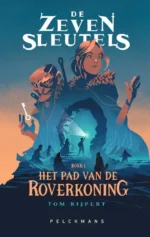 Het pad van de Roverkoning | 9789021473369 Het pad van de Roverkoning | 9789021473369