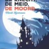 De knaap, de knecht, de meid, de moord | 9789463833103
